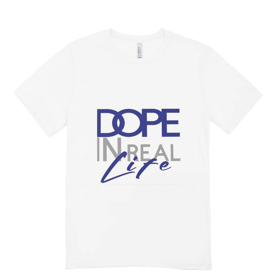 "Dope In Real Life" Unisex Tee – Pre-order Now!