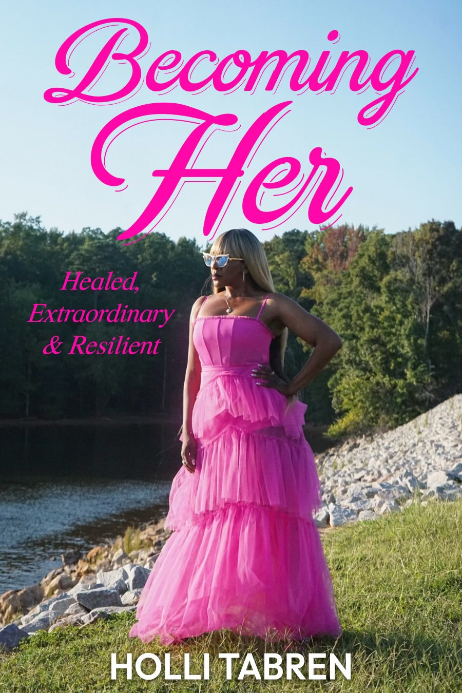Becoming Her – The Journey Back to You