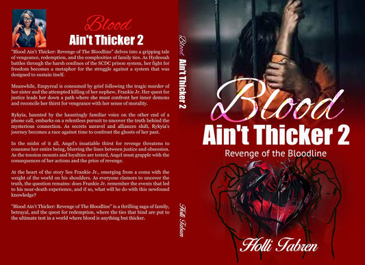 Blood Ain’t Thicker 2: Revenge of the Bloodline