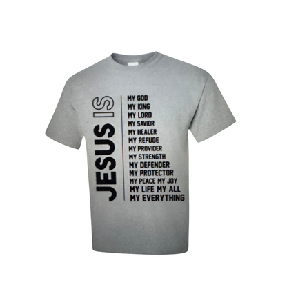 Jesus Is My Everything Tee – Kingdom Statement Edition